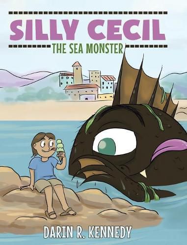 Cover image for Silly Cecil the Sea Monster