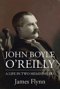 Cover image for John Boyle O'Reilly