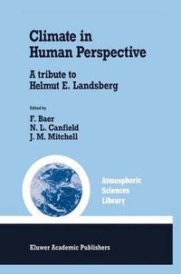 Cover image for Climate in Human Perspective: A tribute to Helmut E. Landsberg