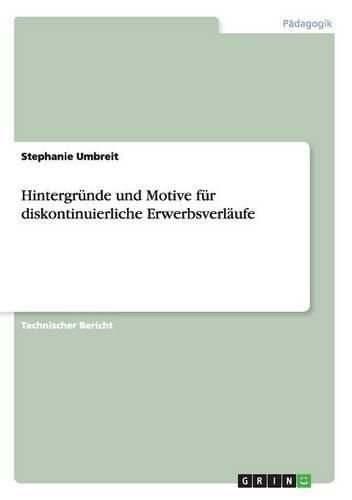 Cover image for Hintergrunde und Motive fur diskontinuierliche Erwerbsverlaufe