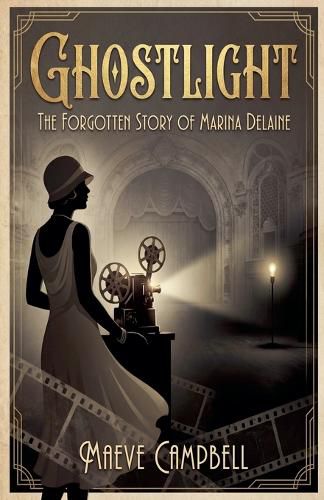 Cover image for Ghostlight The Forgotten Story of Marina Delaine