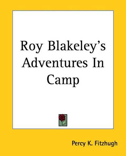 Cover image for Roy Blakeley's Adventures In Camp