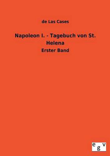 Cover image for Napoleon I. - Tagebuch Von St. Helena