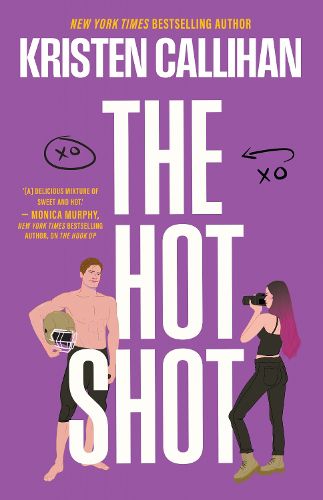 Cover image for The Hot Shot: It's lust at first sight in this steamy NFL sports rom com from TikTok sensation Kristen Callihan