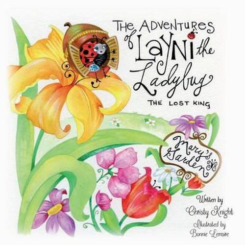 Cover image for The Adventures of Layni the Ladybug: The Lost King