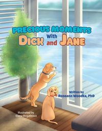 Cover image for Precious Moments With Dick and Jane