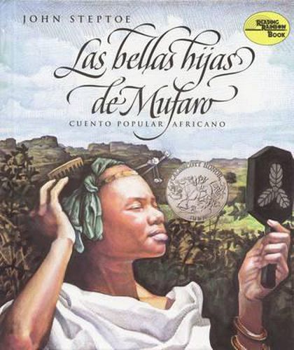 Cover image for Las Bellas Hijas de Mufaro: Mufaro's Beautiful Daughters (Spanish Edition)