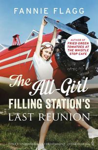 Cover image for The All-Girl Filling Station's Last Reunion