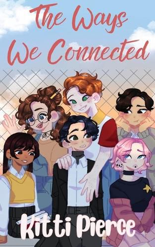 Cover image for The Ways We Connected