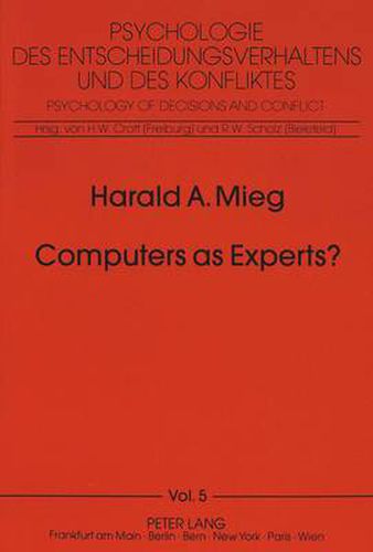 Cover image for Computers as Experts?: On the Nonexistence of Expert Systems