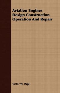 Cover image for Aviation Engines Design Construction Operation and Repair