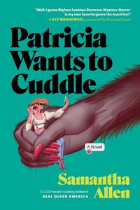 Cover image for Patricia Wants to Cuddle