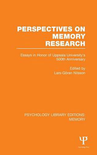 Cover image for Perspectives on Memory Research (PLE:Memory): Essays in Honor of Uppsala University's 500th Anniversary