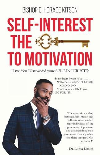 Cover image for Self-Interest the Key to Motivation