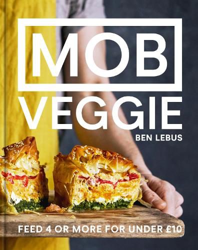 Cover image for MOB Veggie: Feed 4 or More for Under GBP10