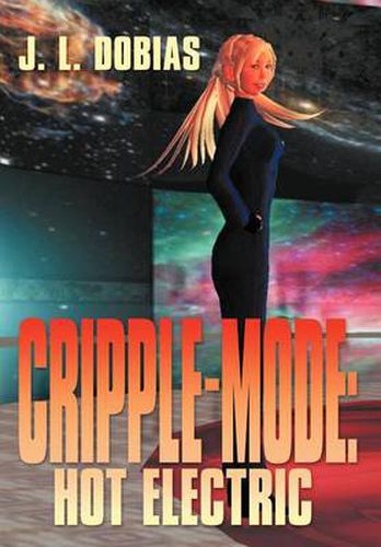 Cover image for Cripple Mode: Hot Electric