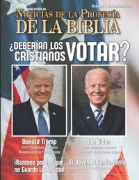 Cover image for Noticias de Profecia de la Biblia Octubre - Diciembre 2020: ?Deberian los cristianos votar?