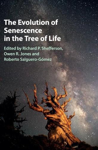 Cover image for The Evolution of Senescence in the Tree of Life