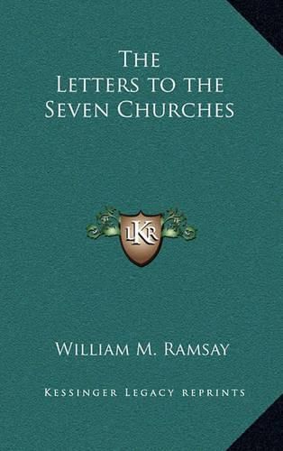 The Letters to the Seven Churches