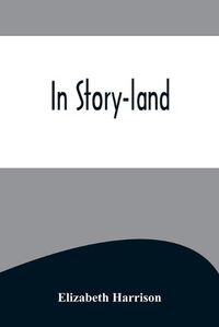 Cover image for In Story-land