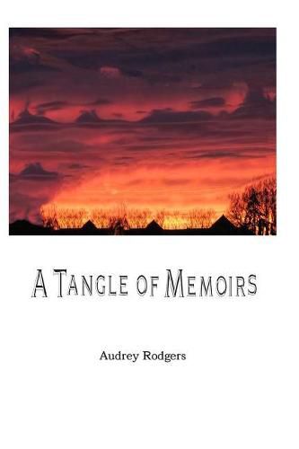 Cover image for A Tangle of Memoirs