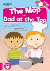 Cover image for The Mop and Dad at the Top