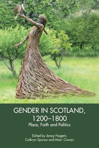 Cover image for Gender in Scotland, 1200-1800