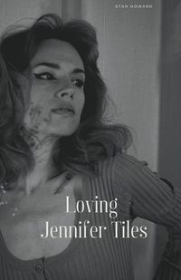 Cover image for Loving Jennifer Tiles