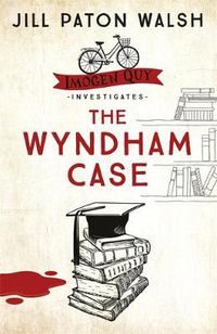 Cover image for The Wyndham Case: A Locked Room Murder Mystery set in Cambridge