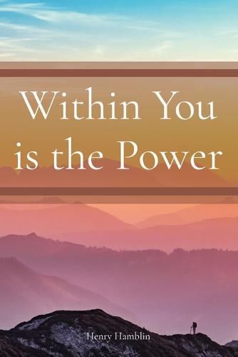 Cover image for Within You is the Power