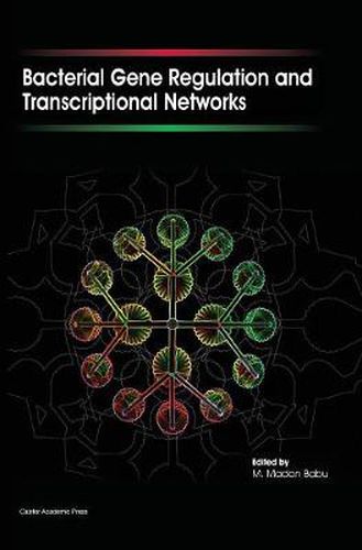 Bacterial Gene Regulation and Transcriptional Networks