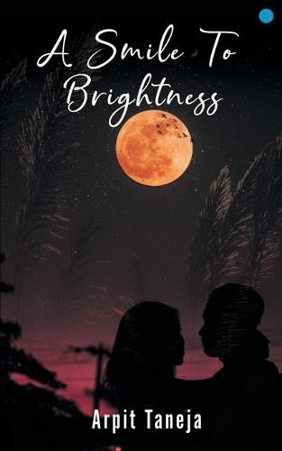 Cover image for A Smile to Brightness