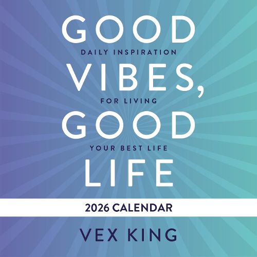 Cover image for Good Vibes, Good Life Calendar 2026