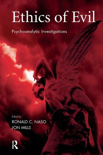 Cover image for Ethics of Evil: Psychoanalytic Investigations