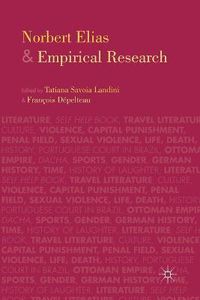 Cover image for Norbert Elias and Empirical Research