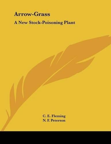 Arrow-Grass: A New Stock-Poisoning Plant