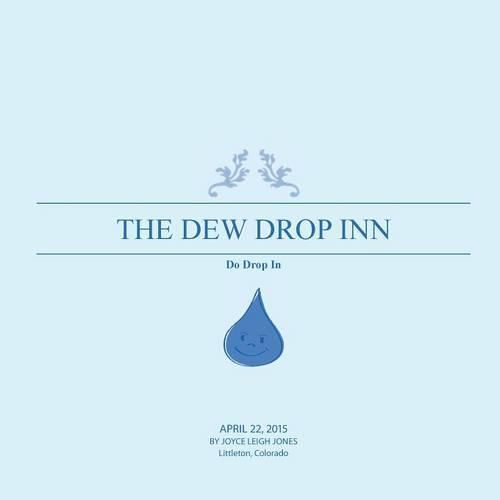 Dew Drop Inn, the: Do Drop in