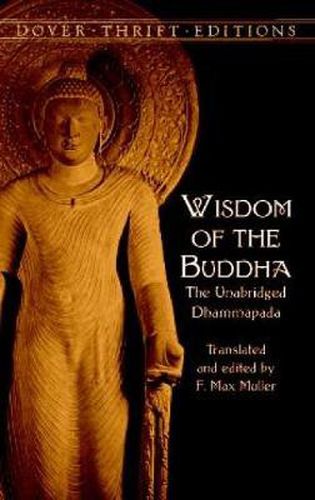 Cover image for Wisdom of the Buddha: The Unabridged Dhammapada