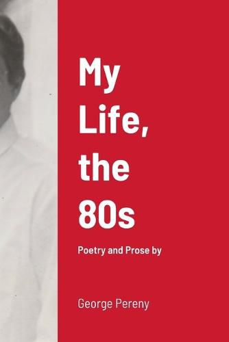 Cover image for My Life, the 80s