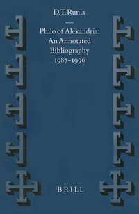 Cover image for Philo of Alexandria: An Annotated Bibliography 1987-1996, with Addenda for 1937-1986