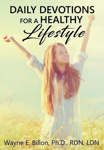 Cover image for Daily Devotions For A Healthy Lifestyle