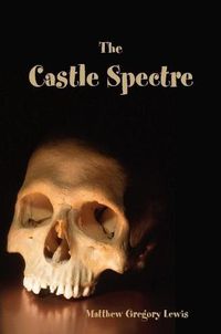 Cover image for The Castle Spectre