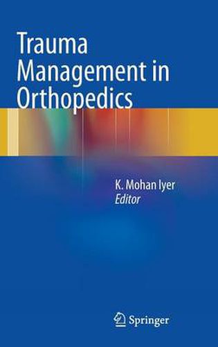 Cover image for Trauma Management in Orthopedics