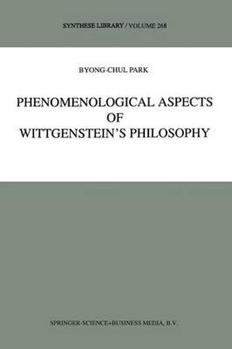 Cover image for Phenomenological Aspects of Wittgenstein's Philosophy