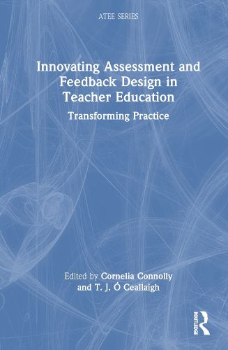 Cover image for Innovating Assessment and Feedback Design in Teacher Education