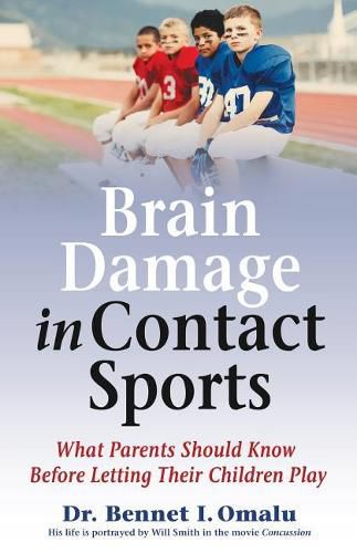Cover image for Brain Damage in Contact Sports: What Parents Should Know Before Letting Their Children Play