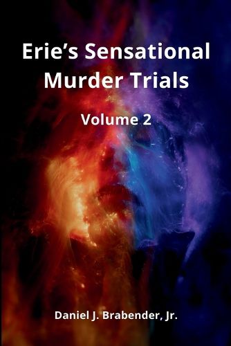 Cover image for Erie's Sensational Murder Trials