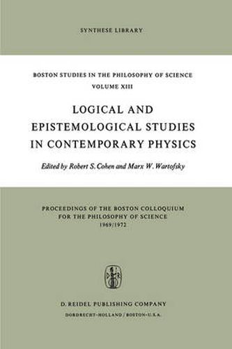 Logical and Epistemological Studies in Contemporary Physics