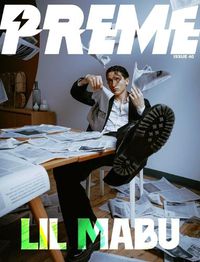 Cover image for Preme Magazine Issue 40 Lil Mabu