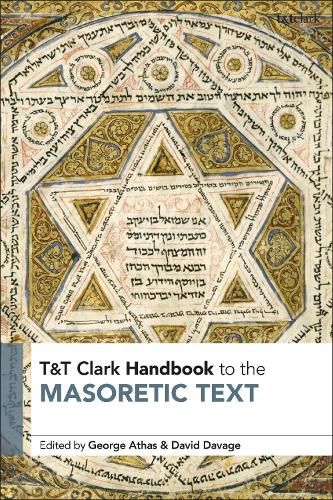Cover image for The T&t Clark Handbook to the Masoretic Text